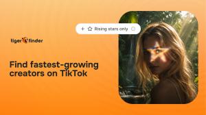 Tiger Finder launches free Rising Stars tool to spot fast-growing TikTok creators early